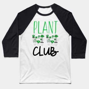 Plant Club Baseball T-Shirt